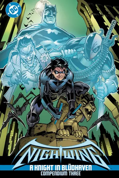 Nightwing: A Knight in Bludhaven - Volume 3