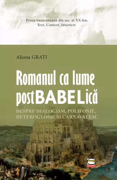 Romanul ca lume postbabelică