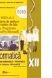 Informatica XII modulul 2 SGBD