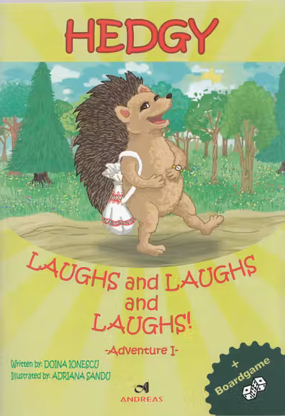 Hedgy, Laughs and Laughs and Laughs!