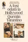 A fost odata la Hollywood