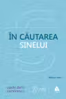 În căutarea sinelui