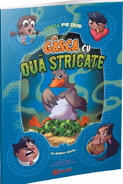 Gașca cu ouă stricate. Fabule pe dos (benzi desenate)