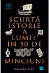 Scurta istorie a lumii in 50 de minciuni