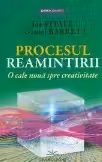 Procesul reamintirii. O cale noua spre creativitate. Livingstone