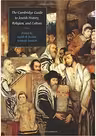 The Cambridge Guide to Jewish History, Religion, and Culture - Judith R. Baskin, Kenneth Seeskin