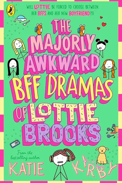 The Majorly Awkward BFF Dramas of Lottie Brooks