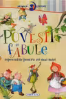 Primele lecturi: Povesti si fabule