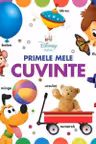 DISNEY BEBE. PRIMELE MELE CUVINTE