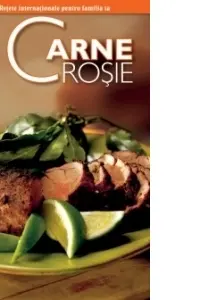 Secretele bucatariei 2 "Carne rosie"