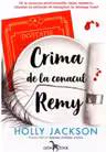 Crima de la conacul Remy