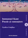 Immanuel Kant. Poezie și cunoaștere
