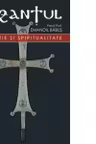 Bizantul, istorie si spiritualitate, Editia a doua, revizuita si adaugita