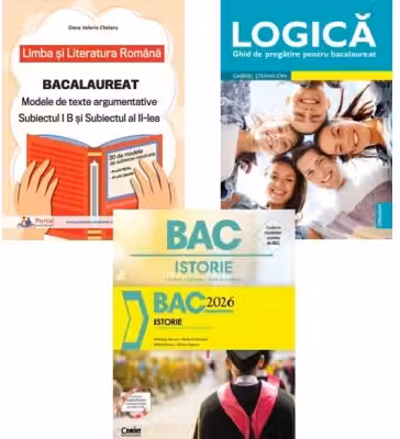 Pachet Bacalaureat Limba si literatura romana Subiectul 1 si 2, Logica si Istorie - Oana Valeria Chelaru, Gabriel Stefan Ion, Marilena Bercea