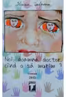 Noi doamna doctor cand o sa murim