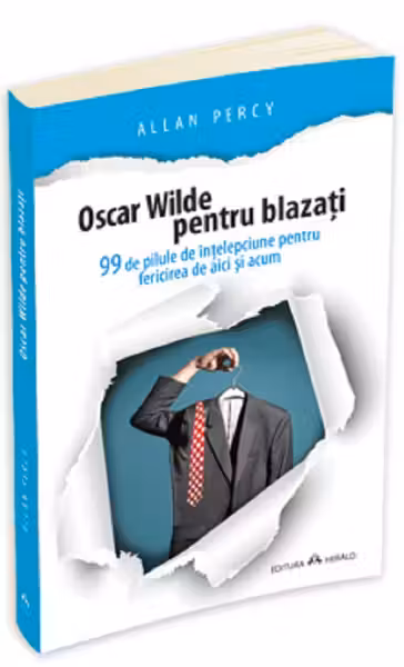 Oscar Wilde pentru blazați