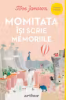 Moomin 3. Momitata isi scrie memoriile