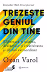 Trezeste geniul din tine