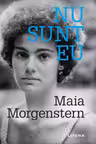NU SUNT EU. Maia Morgenstern