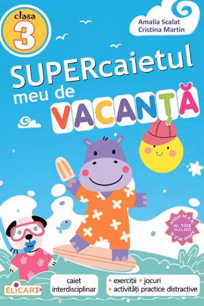 Supercaietul meu de vacanță. Clasa 3