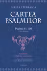 Cartea Psalmilor. Psalmii 51-100
