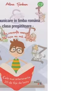 Comunicare in limba romana, clasa pregatitoare