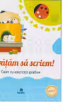 Invatam sa scriem caiet de exercitii grafice