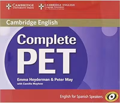 Complete PET for Spanish Speakers Class Audio CDs (4) - Emma Heyderman, Peter May, Camilla Mayhew