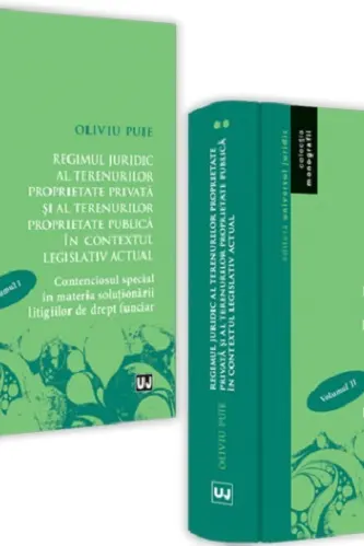 Regimul juridic al terenurilor proprietate privata si al terenurilor proprietate publica in contextul legislativ actual.