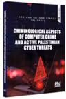 Criminological Aspects of Computer Crime and Active Palestinian Cyber Threats