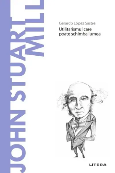Descopera filosofia. JOHN STUART MILL
