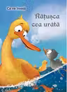 Ce ne invata: Ratusca cea urata