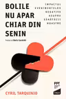 Bolile nu apar chiar din senin