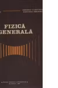 Fizica generala, Editia a II-a