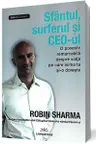 Sfantul, surferul si CEO-ul