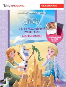 Regatul de gheata. O zi de vara perfecta pentru Olaf. Grupa mijlocie