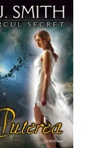 Puterea Cercul secret vol 3