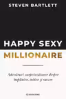 Happy Sexy Millionaire