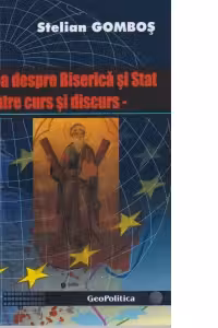 Vorbirea despre Biserica si Stat - intre curs si discurs -