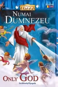 Numai Dumnezeu / Only God (editie bilingva)