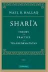 Shari'a: Theory, Practice, Transformations