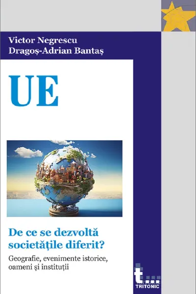 De ce se dezvoltă societățile diferit?