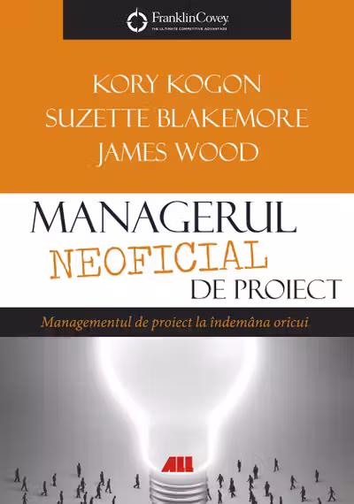 Managerul neoficial de proiect