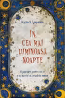 In cea mai luminoasa noapte