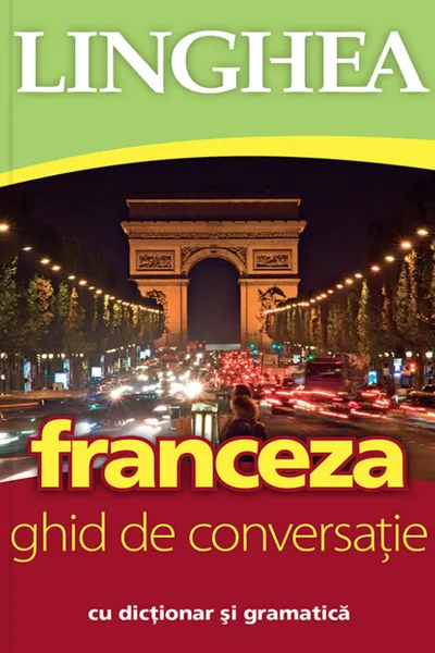 Franceza - Ghid de conversatie