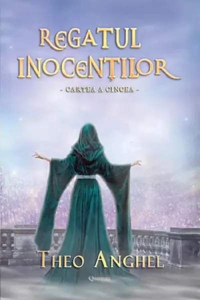 Regatul inocenților. Cartea a cincea