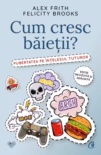 Cum cresc băieții? (editie revizuita si adaugita)