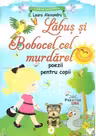 Labus si Bobocel cel murdarel