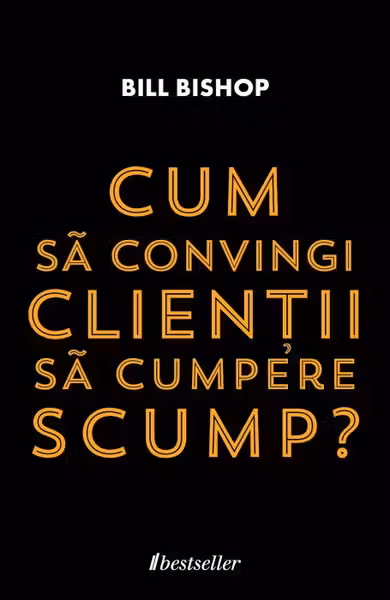 Cum sa convingi clienti sa cumpere scump