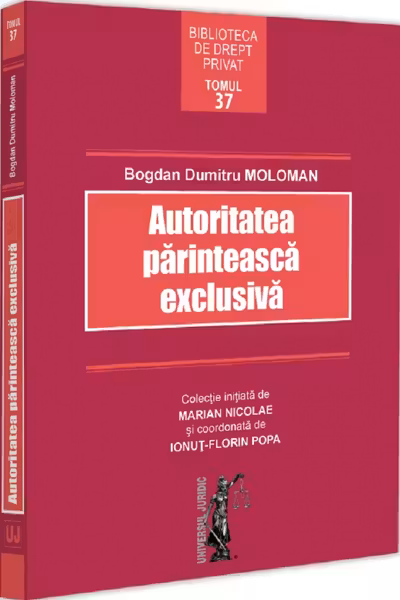 Autoritatea parinteasca exclusiva